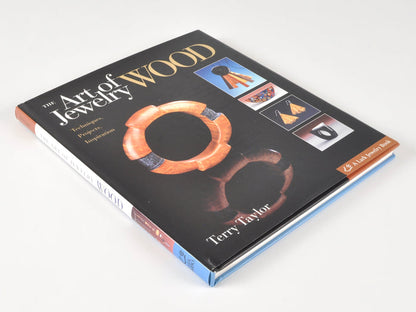 Beading Books-The Art of Jewelry Wood-Terry Taylor-Lark Books-Quantity 1 Tamara Scott Designs
