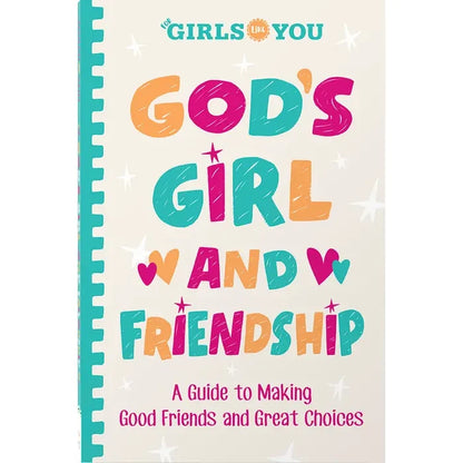 God's Girl and Friendship