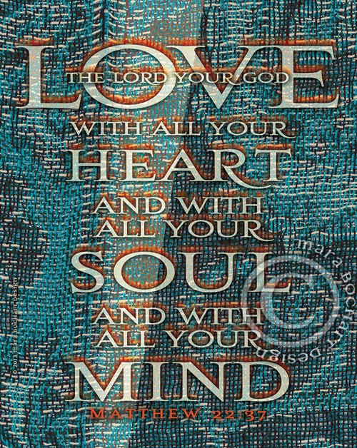 Greatest Commandment - frameable print