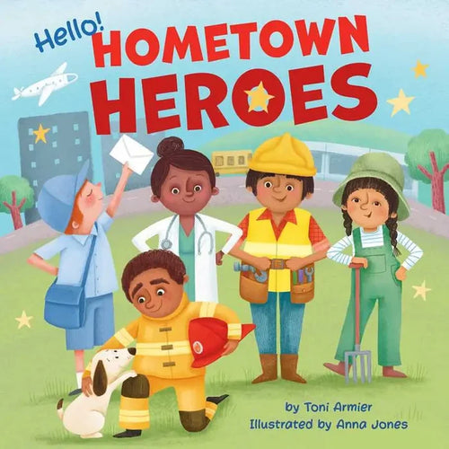 Hello Hometown Heros Book