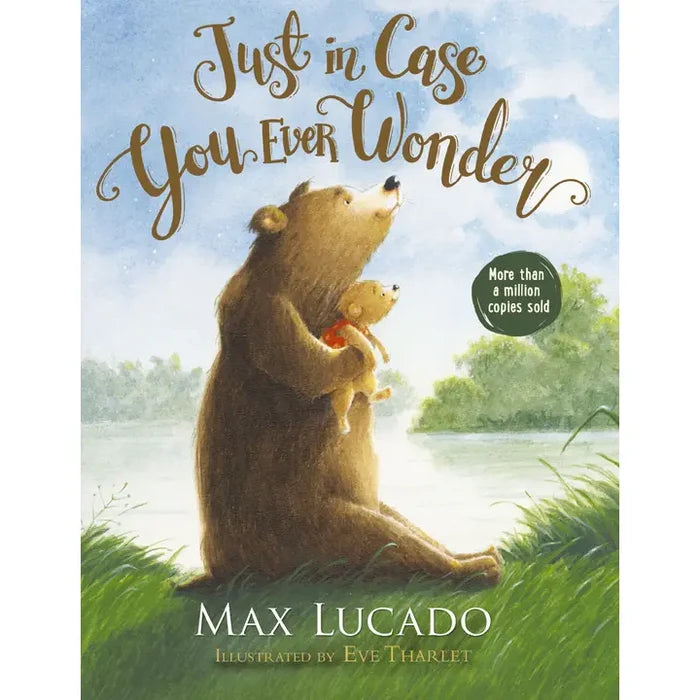 Just In Case You Ever Wonder Book