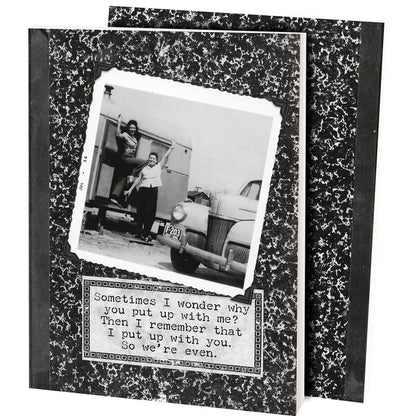 "Put Up With Me" Journal #100-1573
